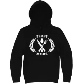 "Feast Mode for Thanksgiving" hoodie